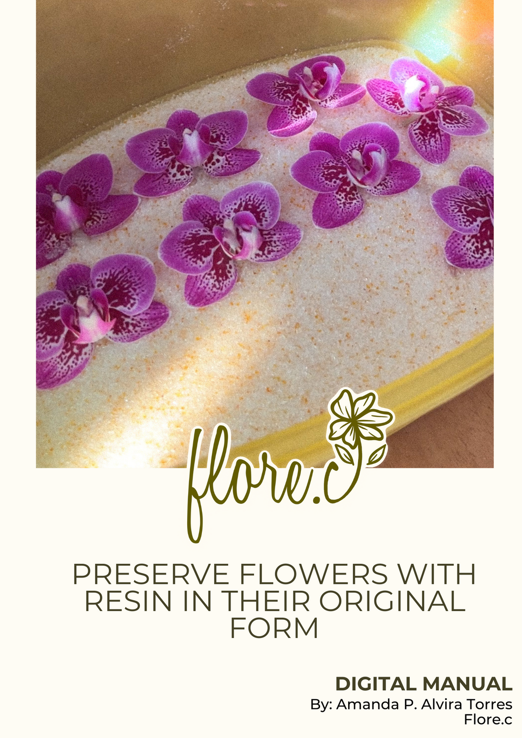 Preserve Flowers with Resin in Their Original Form (PDF Manual)